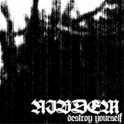 Nibdem : Destroy Yourself